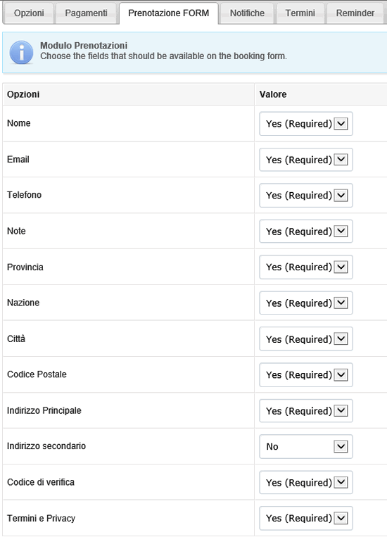Opzioni per i campi richiesti nella compilazione del modulo di prenotazione